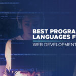 Best Programming Languages for Web Development