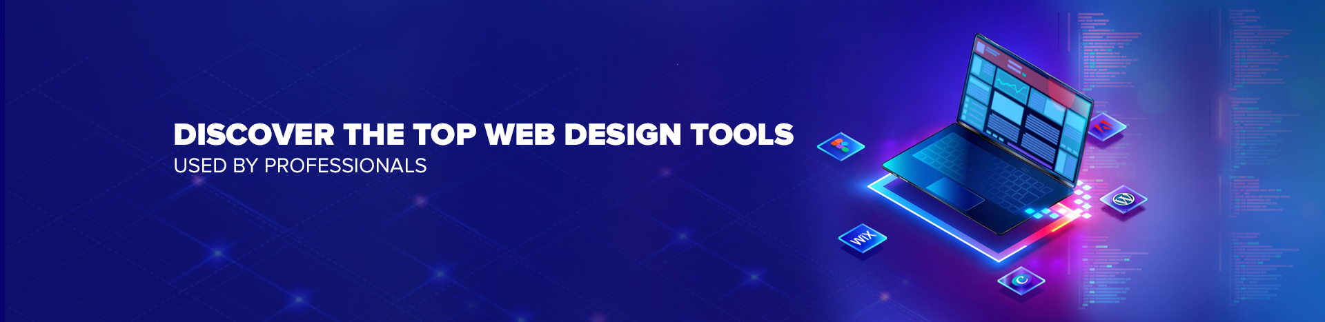 Discover the Top Web Design Tools Used by Professionals