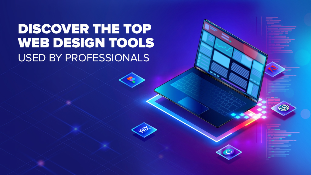 Top Web Design Tools Used by Professionals